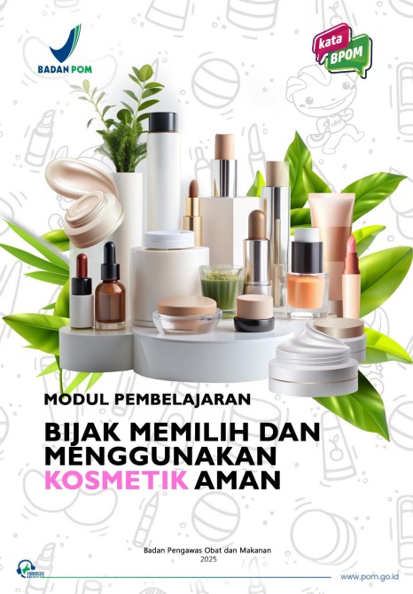 Modul Modul Pembelajaran Bijak Memilih dan Menggunakan Kosmetik Aman